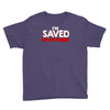 i'm saved but i keep sinning Youth Tee