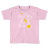 no 'pagne no gain Toddler T-shirt