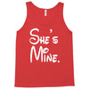 she's mine Tank Top