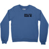 Normal People Scare Me Crewneck Sweatshirt