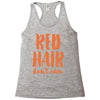 red hair dont care Racerback Tank