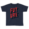 future Toddler T-shirt