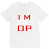 im so op V-Neck Tee