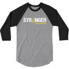 Stronger Than You Think 3/4 Sleeve Shirt