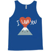 I love you Tank Top