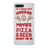 horror movies, pizza and beer iPhone 7 Plus Case