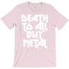 death to all T-Shirt