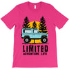 limited adventure life T-Shirt