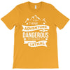 adventure lethal T-Shirt