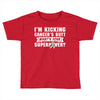 I Am Kicking Cancers Butt Whats Your Superpower ? Toddler T-shirt