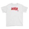 dexter serial killer tv Youth Tee