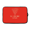 all i care about is pizza Laptop sleeve