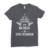 the best teachers are born in december Ladies Fitted T-Shirt
