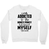 i was addicted to the hokey pokey Crewneck Sweatshirt