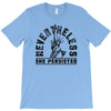 nevertheless T-Shirt
