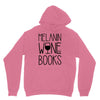 melanin wine books Unisex Hoodie