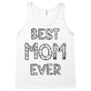 best mom ever Tank Top