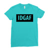 idgaf Dua Lipa Ladies Fitted T-Shirt