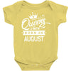 Queens Are Born In August Baby Onesie