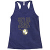 how do you like your eggs Racerback Tank