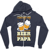 There aren't Many Things I Love More Than Brewing Beer Zipper Hoodie