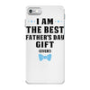 I Am The Best Father's Day Gift Ever Boy iPhone 7 Case