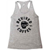 revived by coffee Racerback Tank