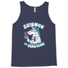 science is magical Tank Top