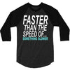 faster than the speed of something slower 3/4 Sleeve Shirt