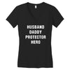 Husband Daddy Protector Hero Women's V-Neck T-Shirt