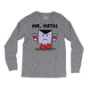 mr. metal Long Sleeve Shirts