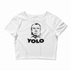 yolo Crop Top
