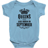 Queens Are Born In September Infant Clothing