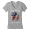 Honor Those Who Place Their Life on the Line so you can Live Yours Women's V-Neck T-Shirt