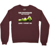 the mountains are calling Crewneck Sweatshirt