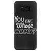 you and whose army Samsung Galaxy S8
