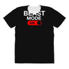 beast mode activated All Over Women's T-shirt