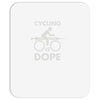 cycling is dope Mousepad