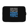 fishing buddy Laptop sleeve