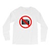 no photos please Long Sleeve Shirts
