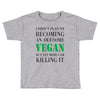 vegan Toddler T-shirt