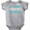 all men are created equal but the best are born in september Baby Bodysuit