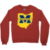 ohio for michigan Crewneck Sweatshirt