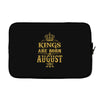 kings are born in august Laptop sleeve
