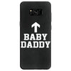 baby daddy funny new Samsung Galaxy S8 Case