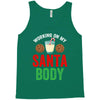 working on my santa body Tank Top