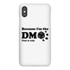 Because Im The Dm That Is Why iPhoneX