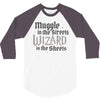 muggle in the streets, wizard in the sheets 3/4 Sleeve Shirt