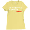 my hairstyle is called Ladies Fitted T-Shirt