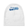 we'll do it live Baby Beanies